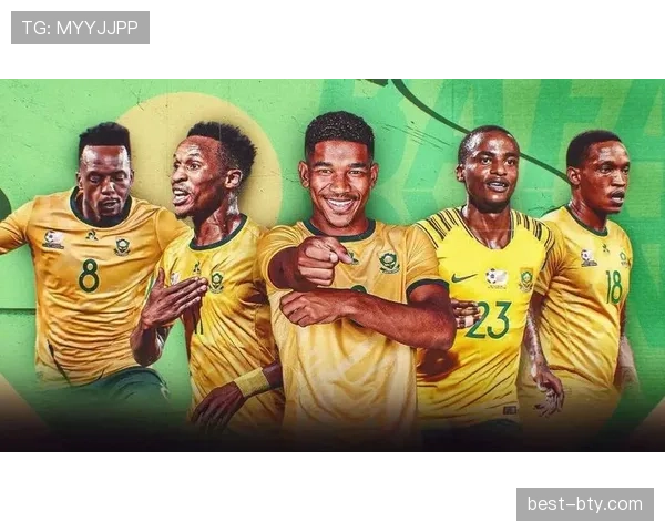 南非队能否重返2026世界杯 非洲区预选赛出线形势分析